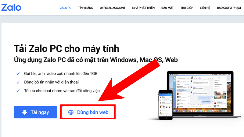 Bạn ấn chọn Dùng bản web để truy cập Zalo Web Bạn ấn chọn Dùng bản web để truy cập Zalo Web