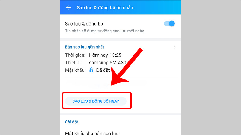 Chọn vào mục Sao lưu & đồng bộ ngay